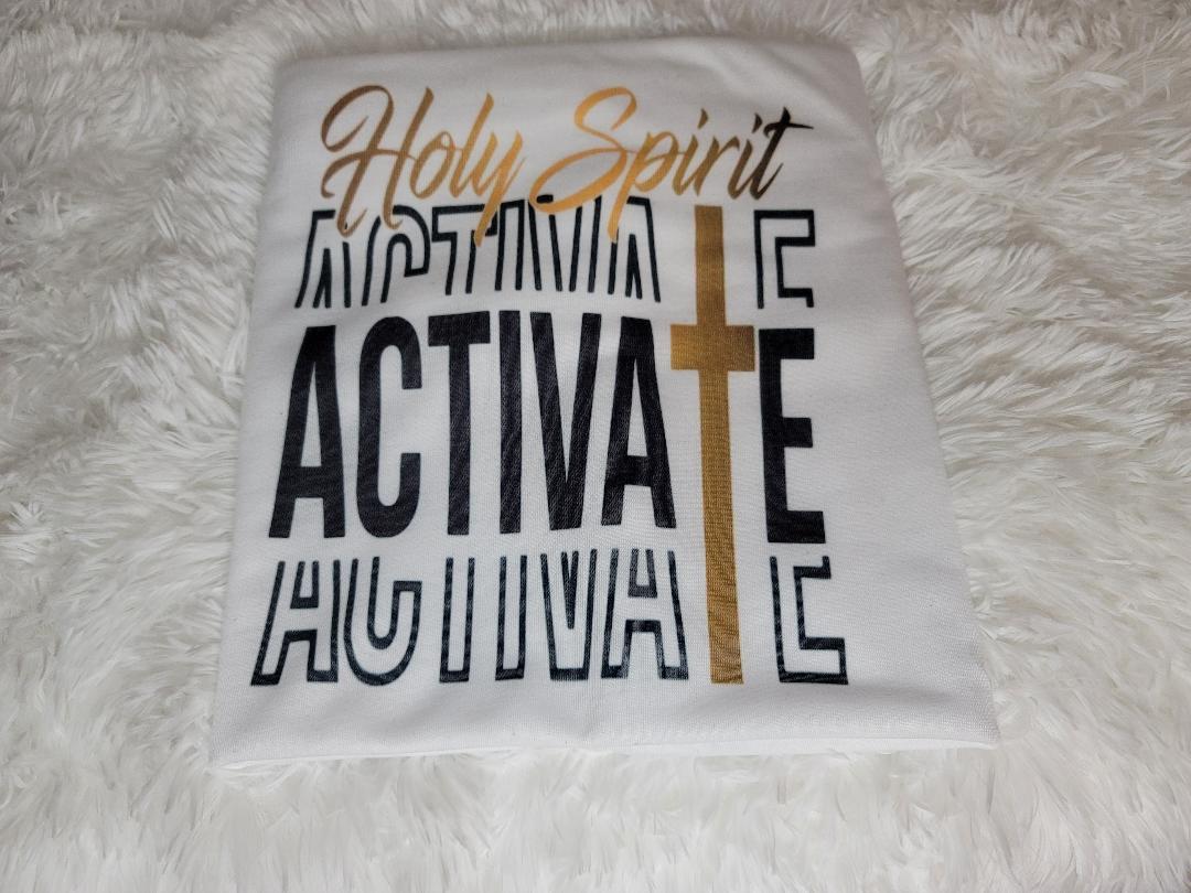 Holy Spirit Activate Shirt/Sweater