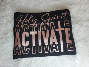 Holy Spirit Activate Shirt/Sweater